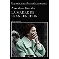 La madre de Frankenstein (Andanzas)